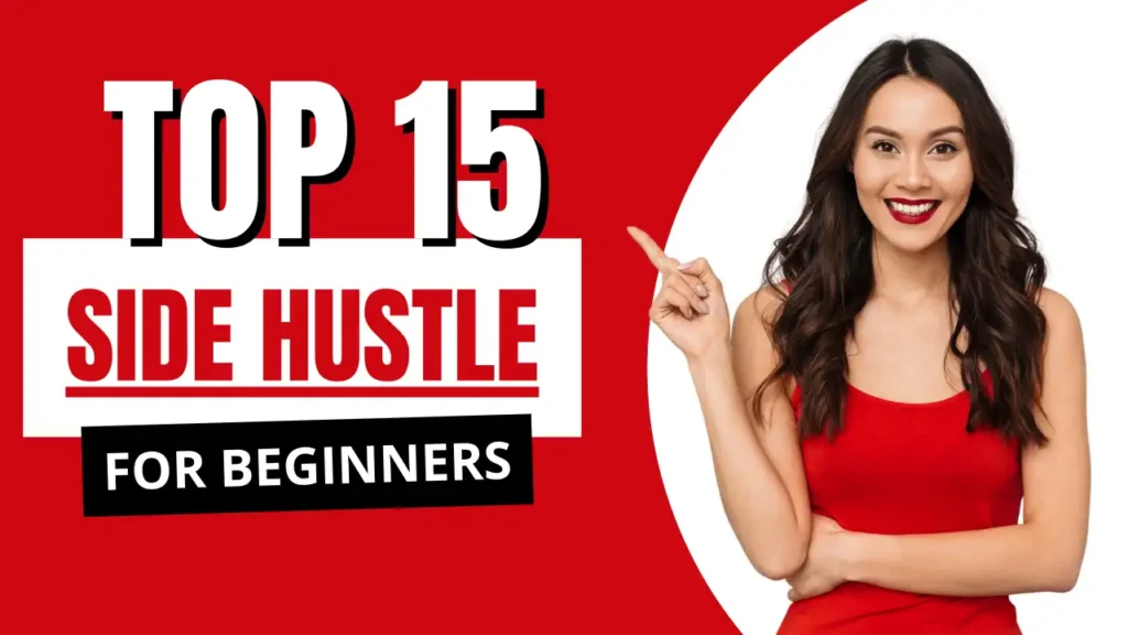 Side Hustle Ideas 2025: घर बैठे कमाई के 15 असली तरीके